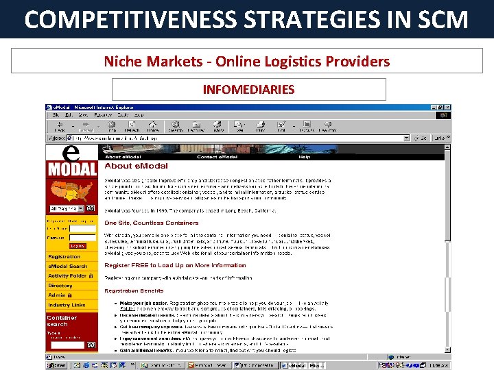 COMPETITIVENESS STRATEGIES IN SCM Niche Markets - Online Logistics Providers INFOMEDIARIES 