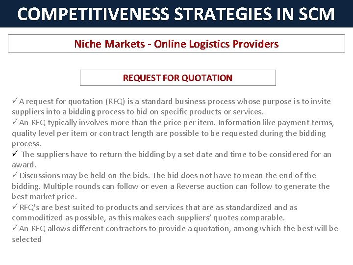 COMPETITIVENESS STRATEGIES IN SCM Niche Markets - Online Logistics Providers REQUEST FOR QUOTATION üA