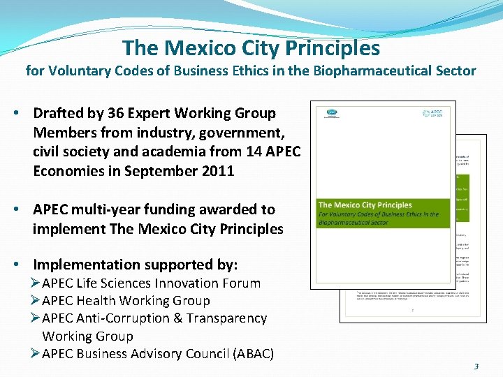 The Mexico City Principles for Voluntary Codes of Business Ethics in the Biopharmaceutical Sector