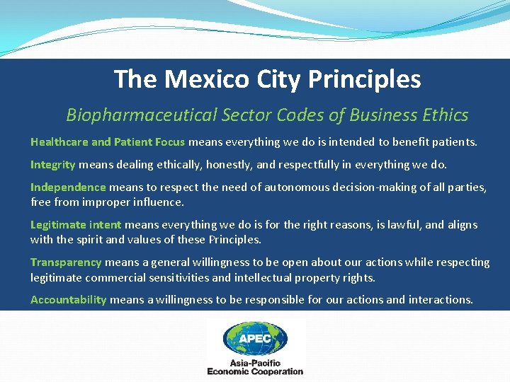 The Mexico City Principles Biopharmaceutical Sector Codes of Business Ethics Healthcare and Patient Focus