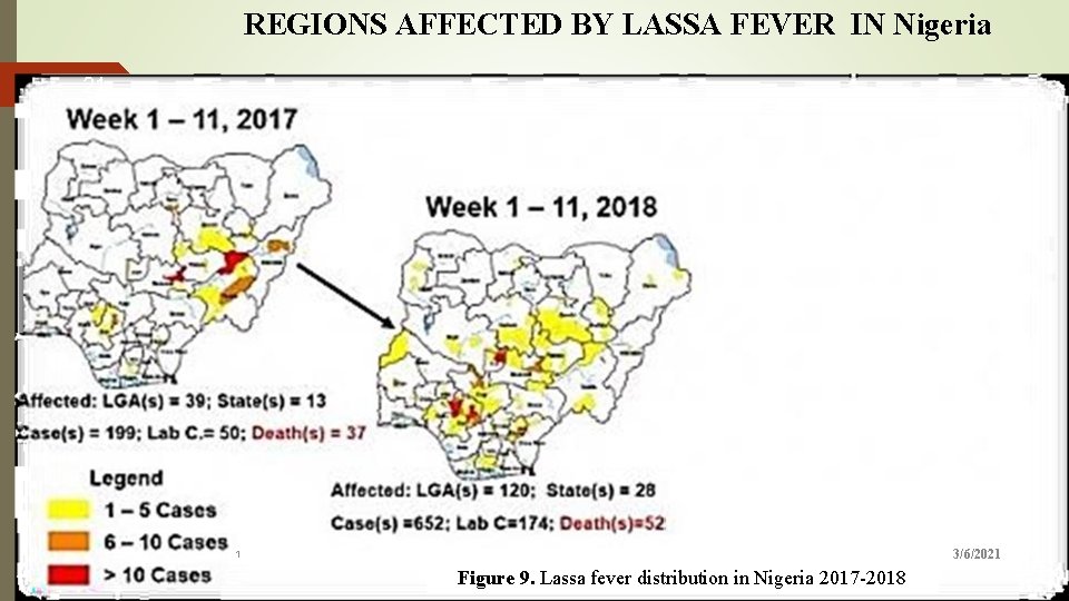 REGIONS AFFECTED BY LASSA FEVER IN Nigeria 21 2. 6 : Map of Nigeria