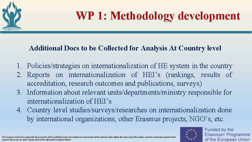 WP 1: Methodology development Additional Docs to be Collected for Analysis At Country level