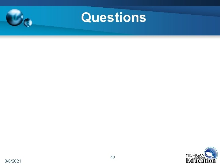 Questions 3/6/2021 49 