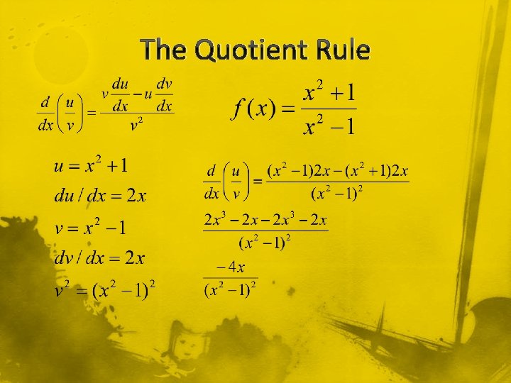 The Quotient Rule 