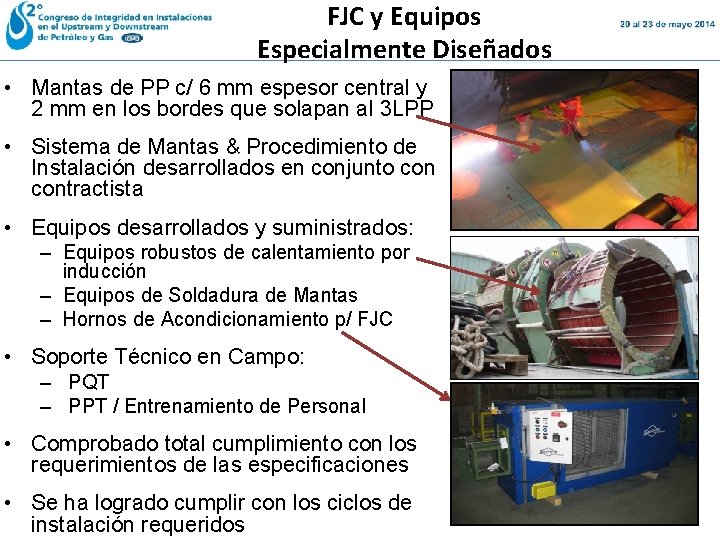 FJC y Equipos Especialmente Diseñados • Mantas de PP c/ 6 mm espesor central FJC y Equipos Especialmente Diseñados • Mantas de PP c/ 6 mm espesor central