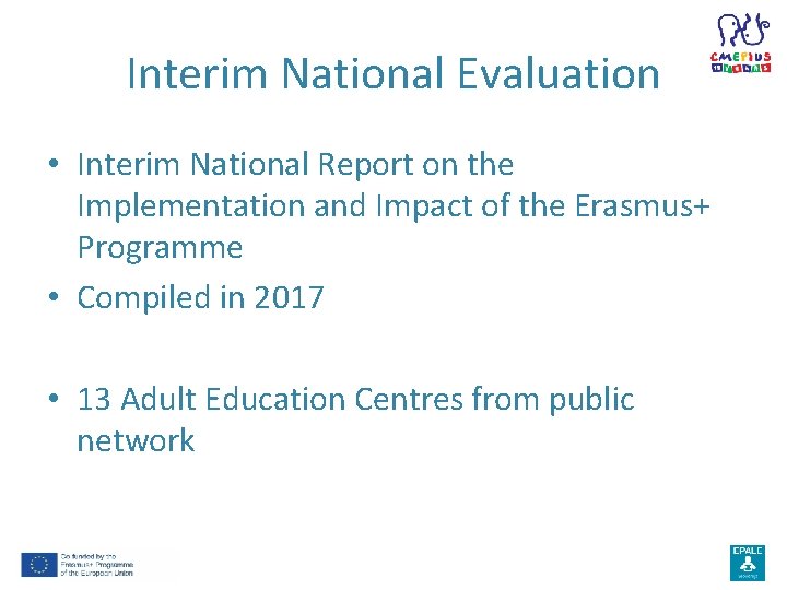 Interim National Evaluation • Interim National Report on the Implementation and Impact of the