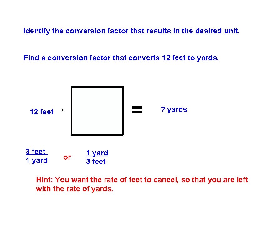 Identify the conversion factor that results in the desired unit. Find a conversion factor