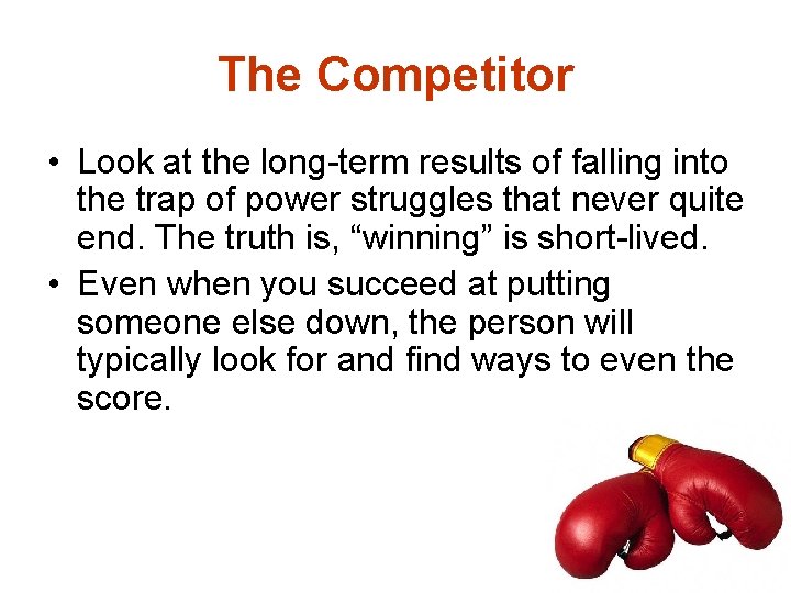 The Competitor • Look at the long-term results of falling into the trap of