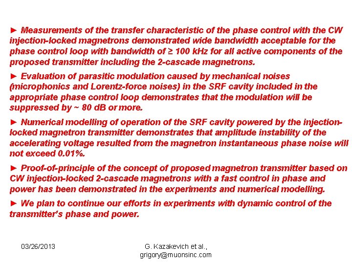 ► Measurements of the transfer characteristic of the phase control with the CW injection-locked