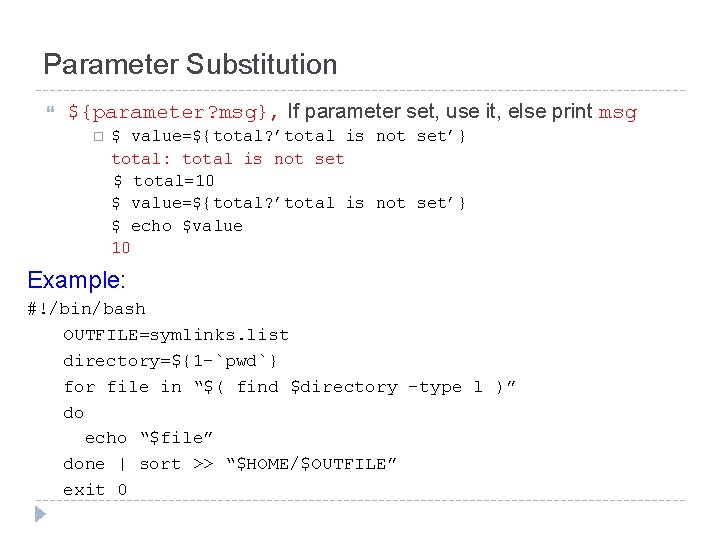 Parameter Substitution ${parameter? msg}, If parameter set, use it, else print msg $ value=${total?
