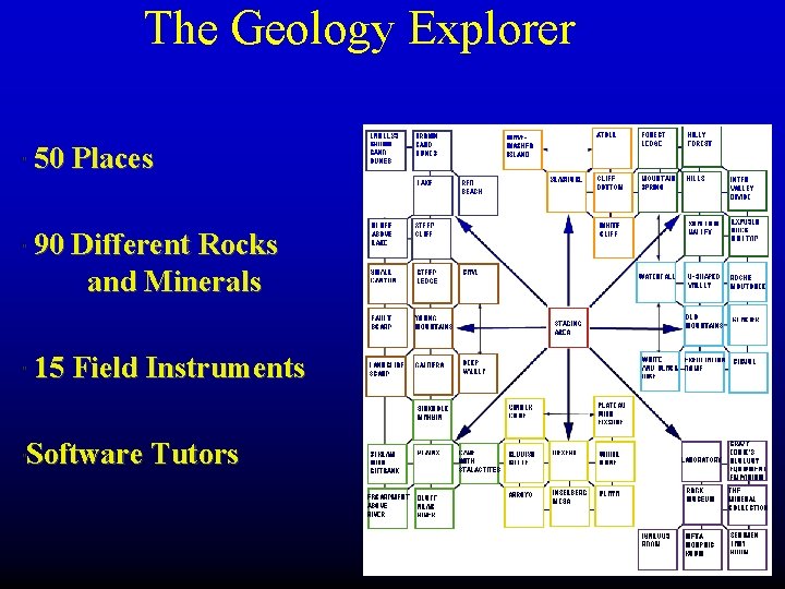 The Geology Explorer " " " 50 Places 90 Different Rocks and Minerals 15