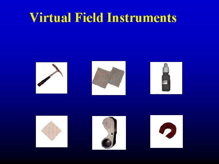 Virtual Field Instruments 