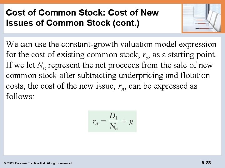 Cost of Common Stock: Cost of New Issues of Common Stock (cont. ) We