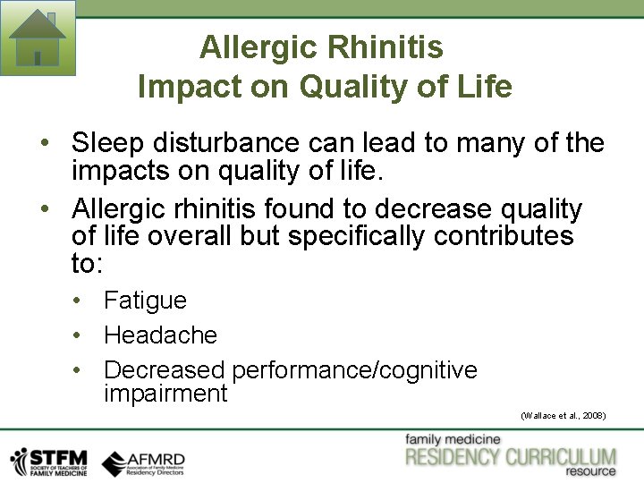Allergic Rhinitis Impact on Quality of Life • Sleep disturbance can lead to many Allergic Rhinitis Impact on Quality of Life • Sleep disturbance can lead to many