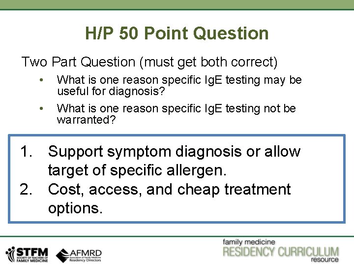 H/P 50 Point Question Two Part Question (must get both correct) • • What H/P 50 Point Question Two Part Question (must get both correct) • • What