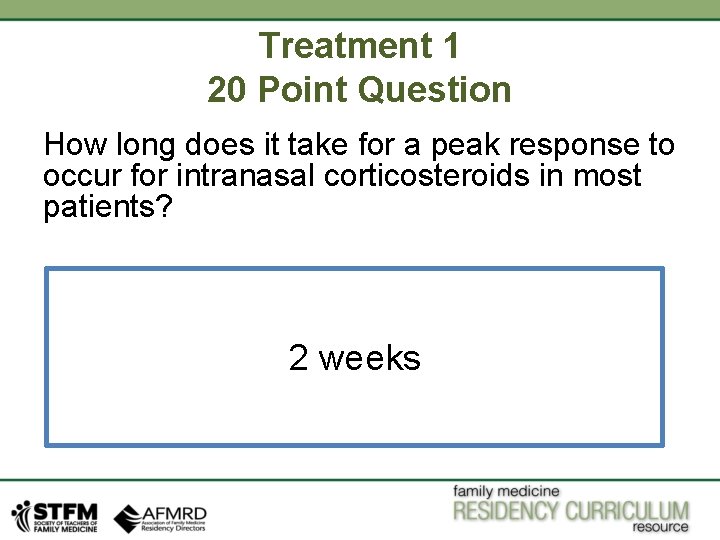 Treatment 1 20 Point Question How long does it take for a peak response Treatment 1 20 Point Question How long does it take for a peak response