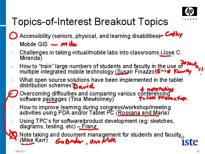 Topics-of-Interest Breakout Topics 1. 2. 3. 4. 5. 6. 7. 8. 9. Accessibility (seniors,
