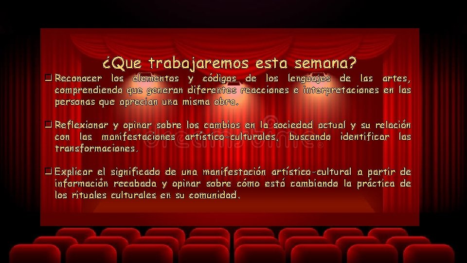 ¿Que trabajaremos esta semana? q Reconocer los elementos y códigos de los lenguajes de