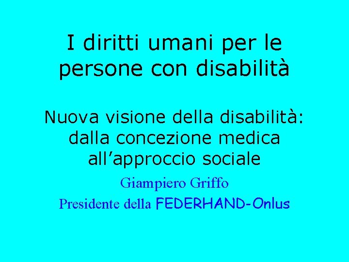 I diritti umani per le persone con disabilit