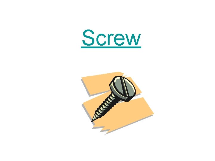 Screw 