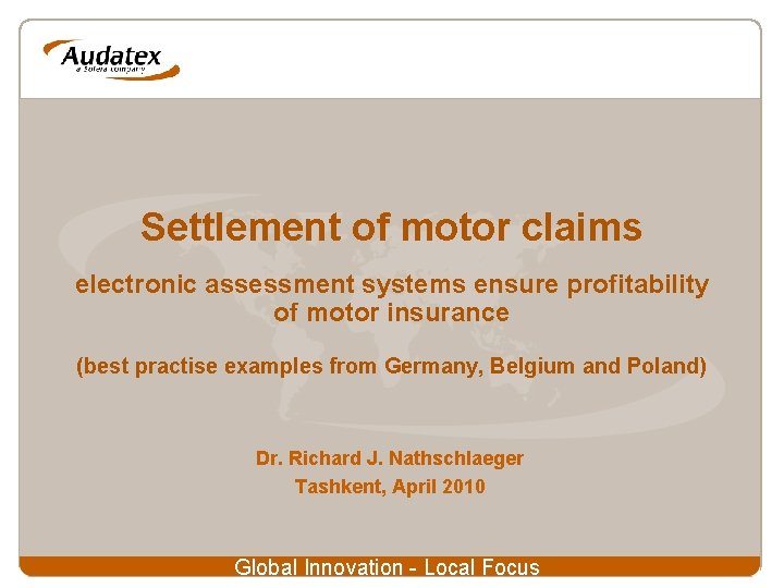 Settlement of motor claims electronic assessment systems ensure profitability of motor insurance (best practise