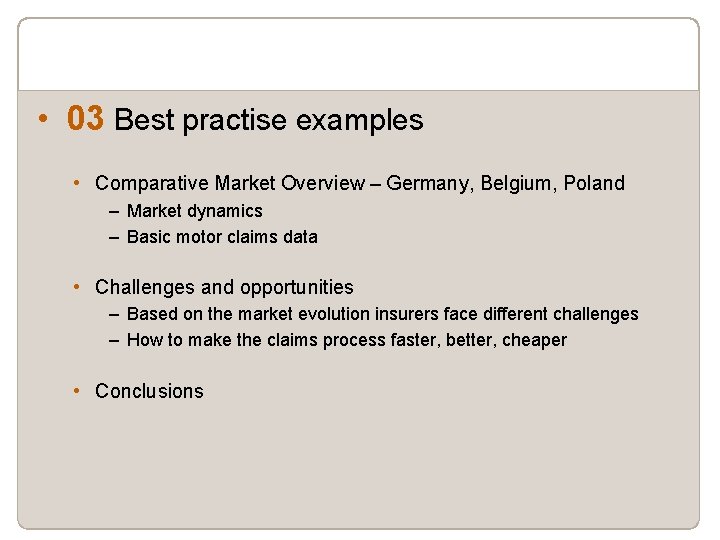  • 03 Best practise examples • Comparative Market Overview – Germany, Belgium, Poland