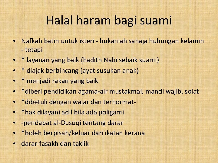 Halal haram bagi suami • Nafkah batin untuk isteri - bukanlah sahaja hubungan kelamin