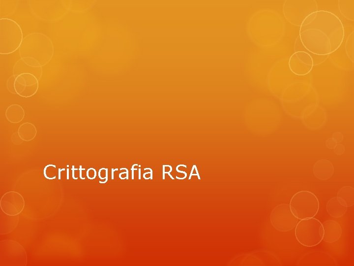 Crittografia RSA 