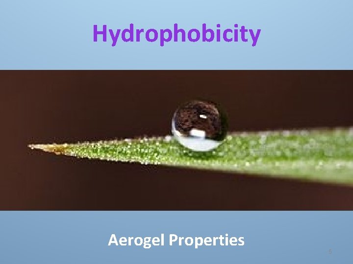 Hydrophobicity Aerogel Properties 5 