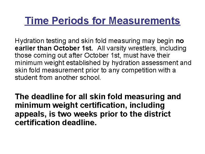 University Interscholastic League Wrestling Weight Certification Program Assessor
