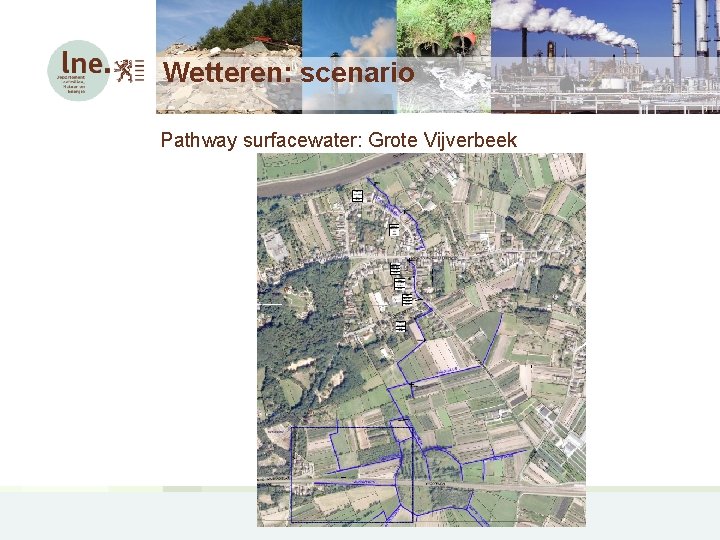 Wetteren: scenario Pathway surfacewater: Grote Vijverbeek 