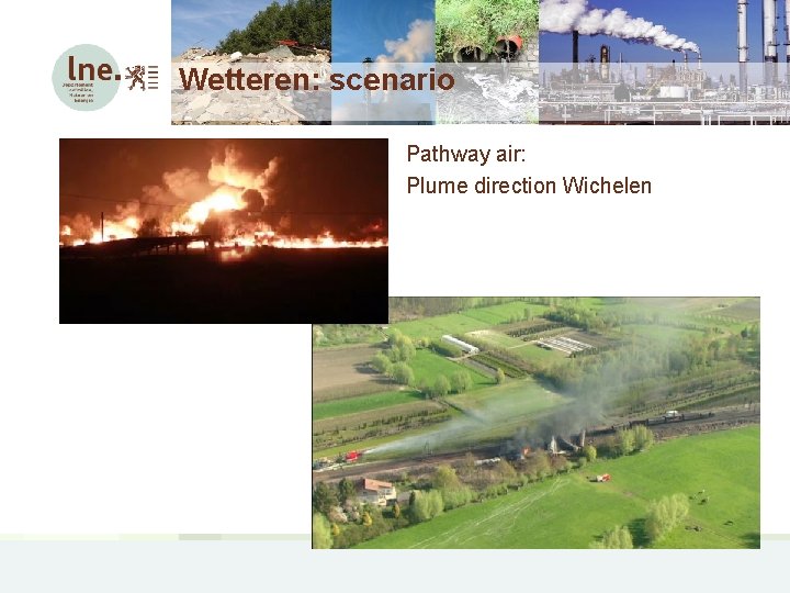 Wetteren: scenario Pathway air: Plume direction Wichelen 