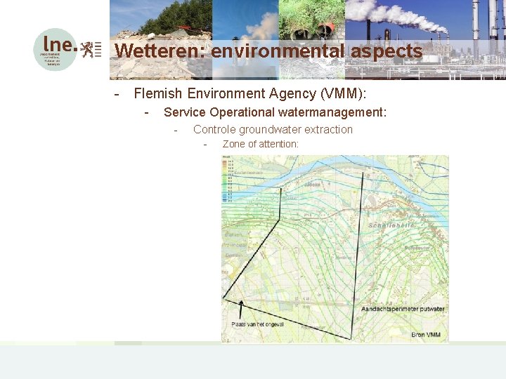 Wetteren: environmental aspects - Flemish Environment Agency (VMM): - Service Operational watermanagement: - Controle