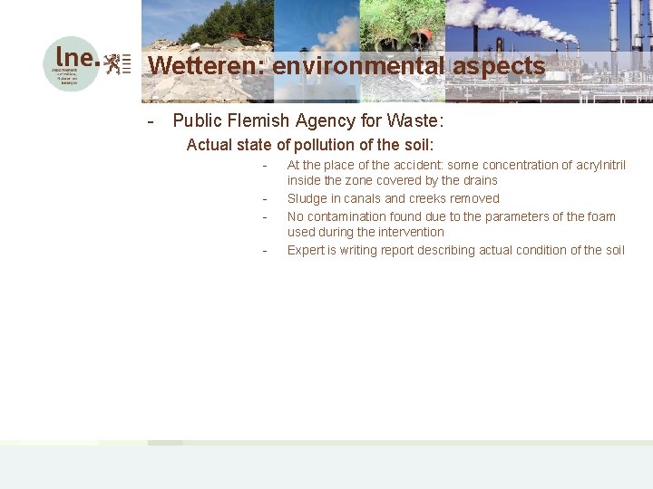 Wetteren: environmental aspects - Public Flemish Agency for Waste: Actual state of pollution of