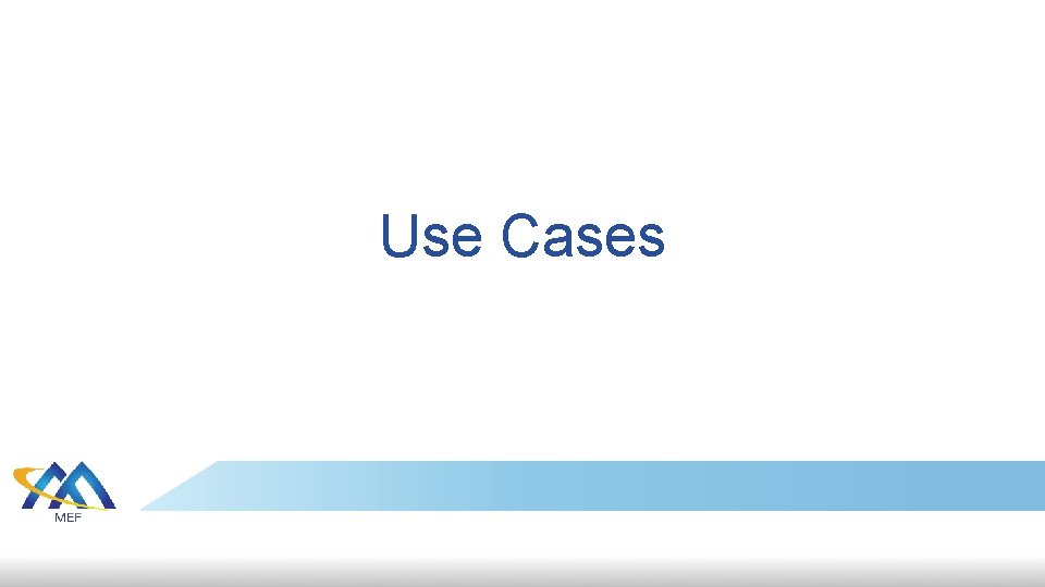 Use Cases 