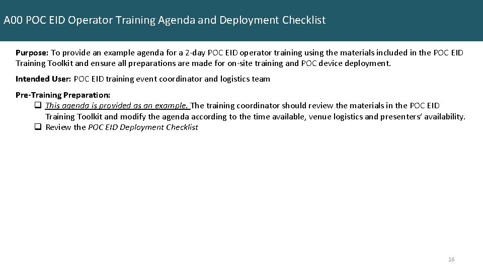 A 00 POC EID Operator Training Agenda and Deployment Checklist Purpose: To provide an
