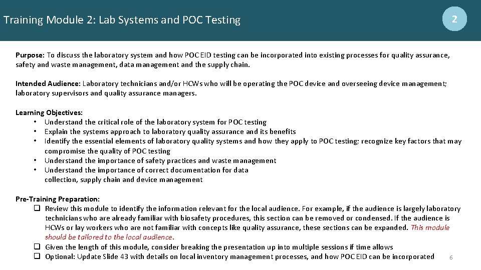 Training Module 2: Lab Systems and POC Testing 2 Purpose: To discuss the laboratory