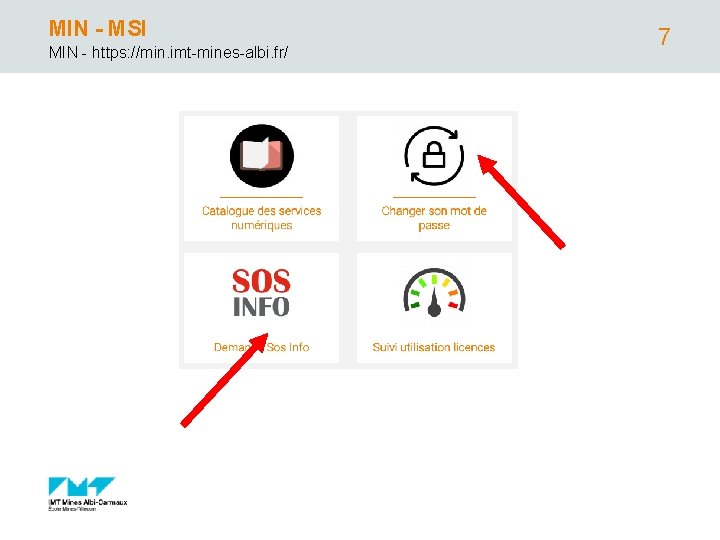 MIN - MSI MIN - https: //min. imt-mines-albi. fr/ 7 