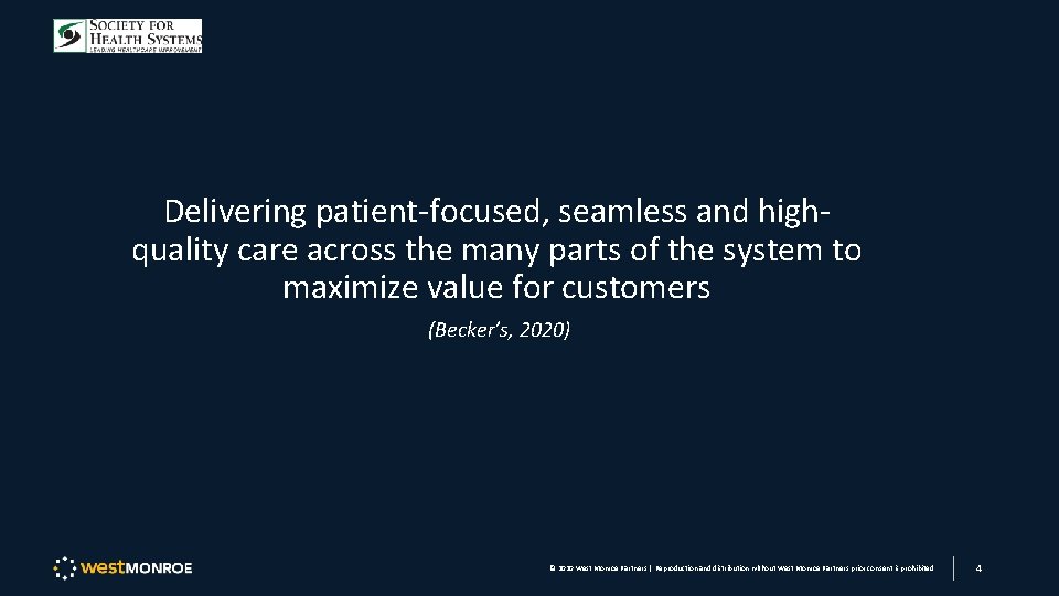 Delivering patient-focused, seamless and highquality care across the many parts of the system to