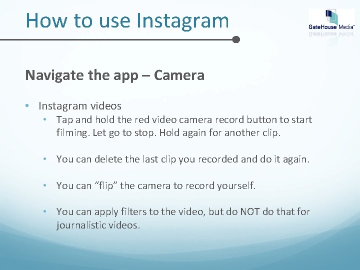 How to use Instagram Navigate the app – Camera • Instagram videos • Tap