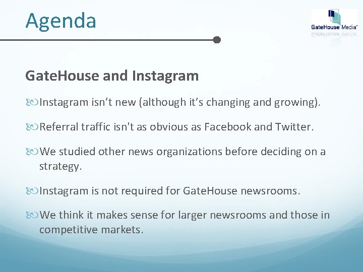 Agenda Gate. House and Instagram isn’t new (although it’s changing and growing). Referral traffic