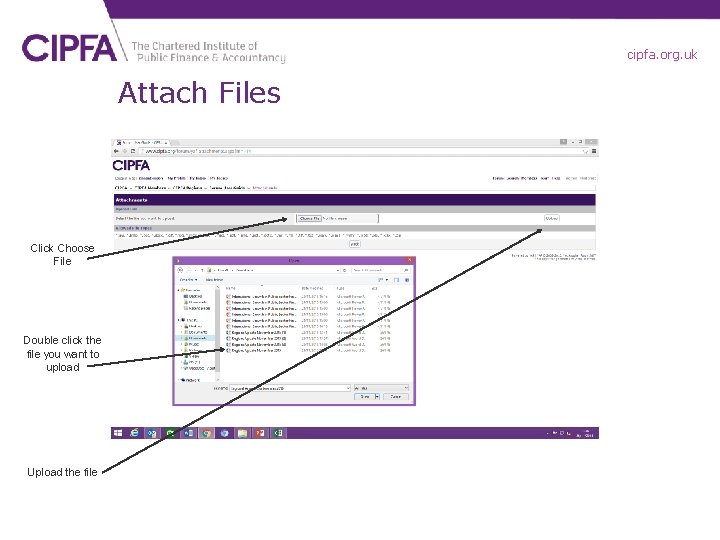 cipfa. org. uk Attach Files Click Choose File Double click the file you want