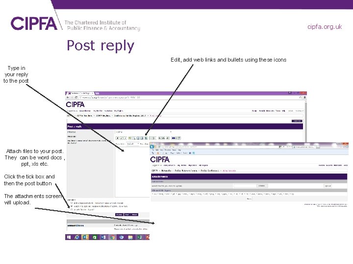 cipfa. org. uk Post reply Edit, add web links and bullets using these icons
