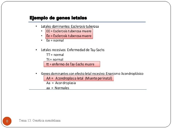 8 Tema 13: Genética mendeliana 