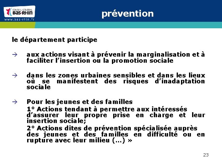 prévention le département participe à aux actions visant à prévenir la marginalisation et à