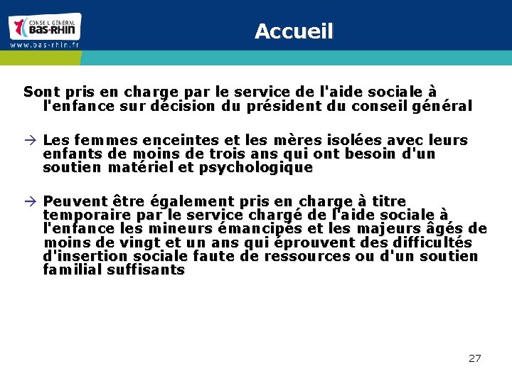 Accueil Sont pris en charge par le service de l'aide sociale à l'enfance sur