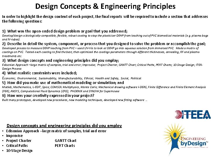 Design Concepts & Engineering Principles In order to highlight the design content of each Design Concepts & Engineering Principles In order to highlight the design content of each