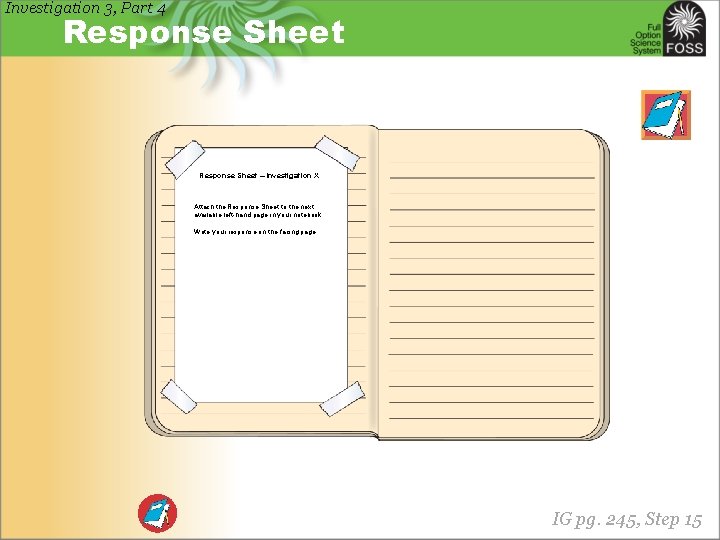 Investigation 3, Part 4 Response Sheet – Investigation X Attach the Response Sheet to
