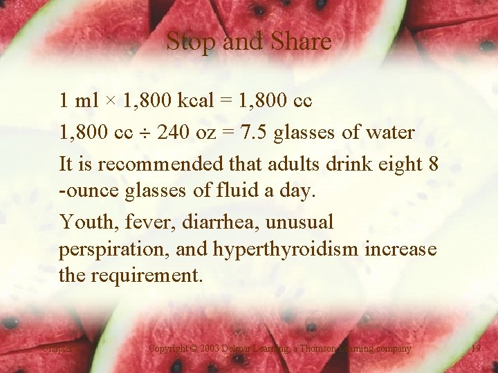 Stop and Share 1 ml × 1, 800 kcal = 1, 800 cc 240