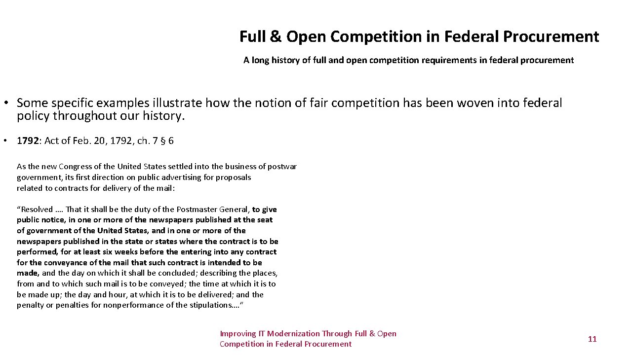 Full & Open Competition in Federal Procurement A long history of full and open Full & Open Competition in Federal Procurement A long history of full and open